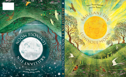 Brilliant Sun, Luminous Moon