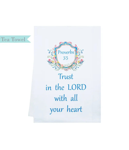Tea Towel Flower Crest with Bible Verse: Proverbs 3:5 Trust in the LORD
