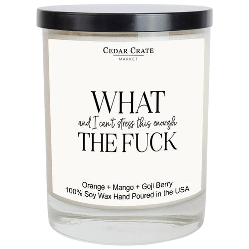What (And I Can't Stress This Enough) The F*ck Candle