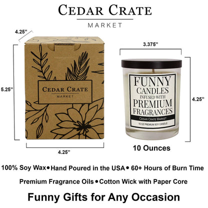 What (And I Can't Stress This Enough) The F*ck Candle